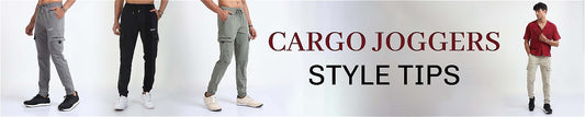 Cargo Joggers Style Tips