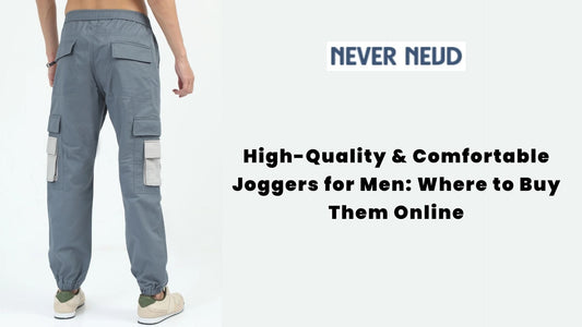 High-Quality & Comfortable Joggers for Men: Where to Buy Them Online